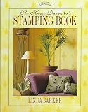 The Home Decorator s Stamping Book