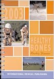 2003 Healthy Bones Weekly Calendar