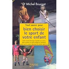 Tout savoir pour bien choisir le sport de votre enfant
