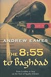 The 8.55 to Baghdad (Unabridged)