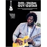 Buddy Guy - Vital Blues Guitar book cover