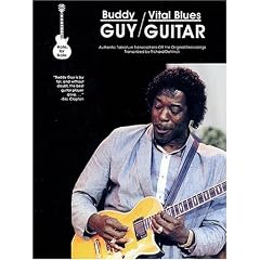 Buddy Guy - Vital Blues Guitar