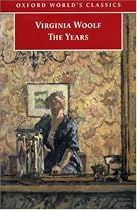 The Years (Oxford World's Classics)