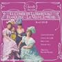 LA Veuve Joyeuse - Frasquita - Le Comte de Luxembo