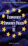 European Union and Unemployment (European Dossier)