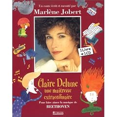 Claire delune, une maitresse extraordinaire