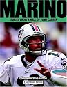 Marino: Stories From A Hall Of Fame Career