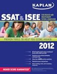 Kaplan SSAT & ISEE 2012 Edition