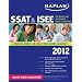 Kaplan SSAT & ISEE 2012 Edition
