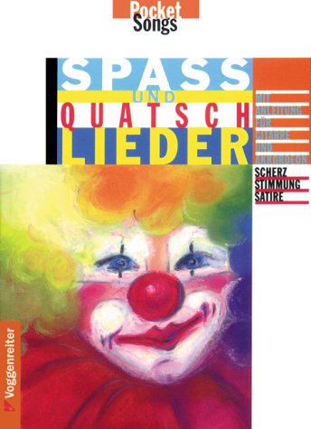 Spa�lieder und Quatschlieder
