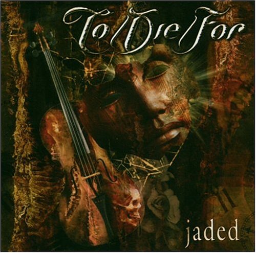 Jaded