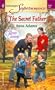The Secret Father: The Calvert Cousins (Harlequin Superromance No. 1154)