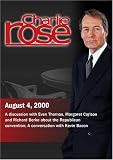  : Charlie Rose with Evan Thomas, Margaret Carlson & Richard Berke; Kevin Bacon (August 4, 2000)