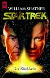 Die Rückkehr. Star Trek.