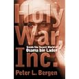 Holy War, Inc.: Inside the Secret World of Osama Bin Laden