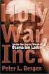 Holy War, Inc.: Inside The Secret World of Osama Bin Laden