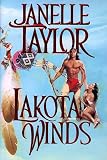 Lakota Winds (Lakota Skies/Janelle Taylor)