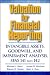 Valuation for Financial Reporting: Intangible Assets, Goodwill, and Impairment Analysis, SFAS 141 and 142