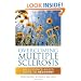 Overcoming Multiple Sclerosis: An Evidence-Based Guide to Recovery