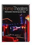 Produkt-Bild: Home Theaters: Die besten Heimkinos der Welt