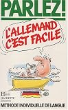 PARLEZ L'ALLEMAND C'EST FACILE