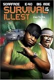 Survival of the Illest