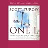 One L: The Turbulent True Story of a First Year at Harvard Law School | Scott Turow