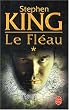 Le Fl�au, tome 1