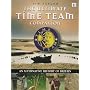 The Ultimate "Time Team" Companion: An Alternative History of Britain