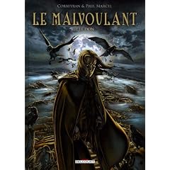 Le Malvoulant, Tome 1 : Le don