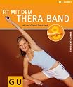 Thera-Band, Fit mit dem (Feel good!)