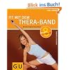 Thera-Band, Fit mit dem (Feel good!) Thera-Band, Fit mit dem (Feel good!)