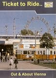 Revue Ticket to Ride  / Ticket To Ride - Out And About Vienna