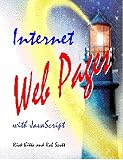 Internet Web Pages with JavaScript