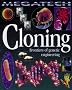 Cloning: Frontiers of Genetic Engineering (Megatech)