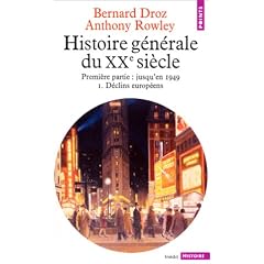 Histoire g�n�rale du Xxe si�cle. Jusqu'en 1949, tome 1 : D�clins europ�ens