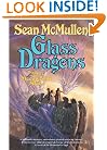 Glass Dragons (The Moonworlds Saga, Book 2)