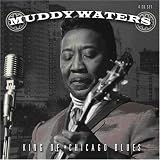 Revue Muddy Waters  / King of Chicago Blues