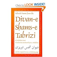 Selected Poems from the Divan-e Shams-e Tabrizi: Along With the Original Persian (Classics of Persian Literature, 5)