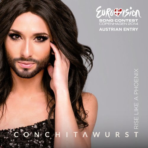 Conchita Wurst - Rise Like A Phoenix Lyrics - Zortam Music