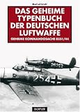 Das geheime Typenbuch der deutschen Luftwaffe