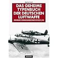 Das geheime Typenbuch der deutschen Luftwaffe