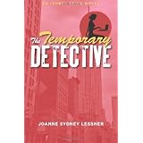 The Temporary Detective: An Isobel Spice Novel (Volume 1)