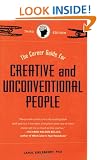 Career Guide for Creative and Unconventional Peopl