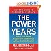 The Power Years: A User's Guide to the Rest of Your Life