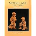 Le modelage des terres : Pas � pas
