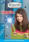 Wizards of Waverly Place #2: Haywire