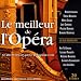 Le Meilleur de l'Opera (20 Airs) - Callas, Alagna