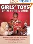 Girls' Toys of the Fifties and Sixties: Memorable Catalog Pages from the Legendary Sears Christmas Wishbooks 1950-1969
