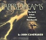 Paper Dreams: The Art And Artists Of Disney Storyboards